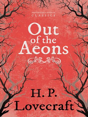 cover image of Out of the Aeons (Fantasy and Horror Classics)